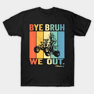 bruh we out teachers end of school year teacher summer retro T-Shirt